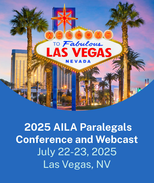 2025 AILA Paralegals Conference and Webcast