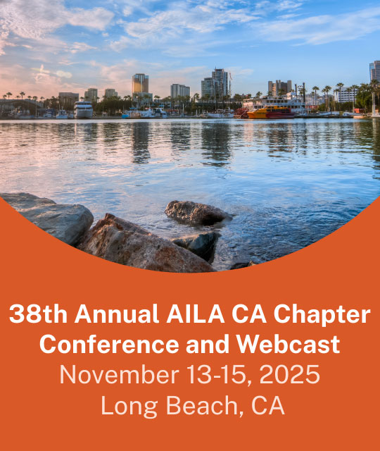 38th Annual AILA CA Chapters Conference and Webcast